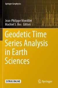 Geodetic Time Series Analysis in Earth Sciences