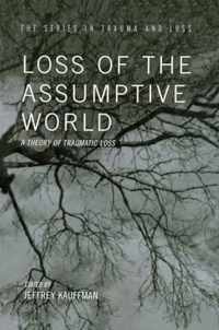 Loss of the Assumptive World