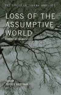 Loss of the Assumptive World