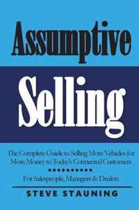 Assumptive Selling