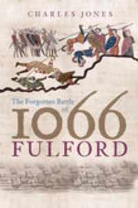 The Forgotten Battle of 1066