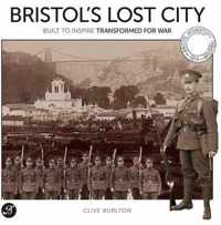 Bristol's Lost City