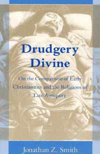 Drudgery Divine