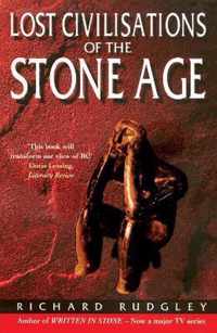 Lost Civilisations Of The Stone Age