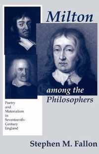 Milton among the Philosophers