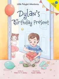 Dylan's Birthday Present