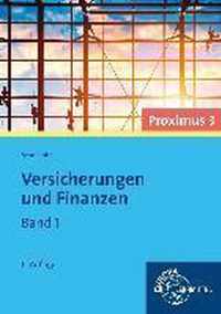 Versicherungen und Finanzen (Proximus 3) Band 1