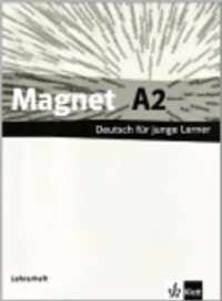 Magnet A2 - Deutsch für junge Lerner Lehrerheft