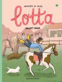 Lotta 4 -   Lotta draaft door