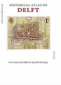 Historical Atlas of Delft