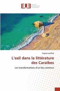 L'exil dans la litterature des Caraibes