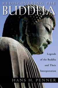 Rediscovering the Buddha