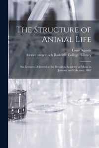 The Structure of Animal Life