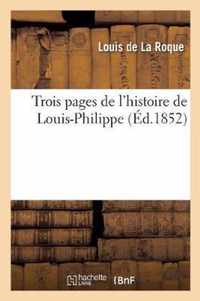 Trois Pages de l'Histoire de Louis-Philippe