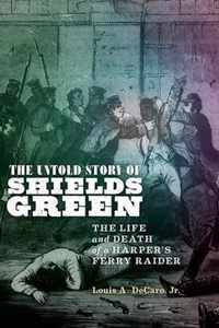 The Untold Story of Shields Green