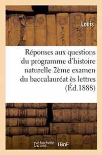 Reponses Aux Questions Du Programme d'Histoire Naturelle Pour Le Second Examen Du Baccalaureat