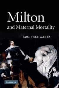 Milton and Maternal Mortality