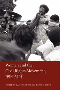 Women And The Civil Rights Movement, 1954-1965