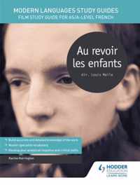 Modern Languages Study Guides: Au revoir les enfants