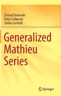 Generalized Mathieu Series