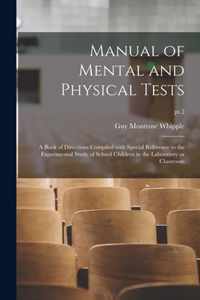 Manual of Mental and Physical Tests