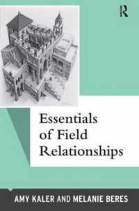 Essentials of Field Relationships