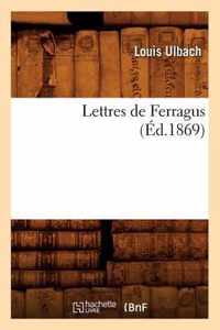 Lettres de Ferragus (Ed.1869)