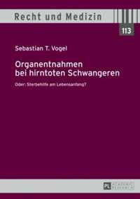 Organentnahmen bei hirntoten Schwangeren