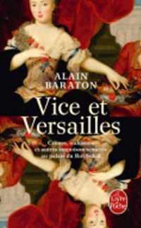 Vice et Versailles