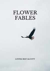 Flower Fables