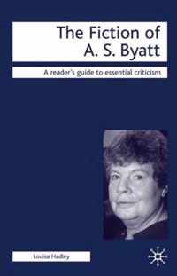 The Fiction of A.S. Byatt