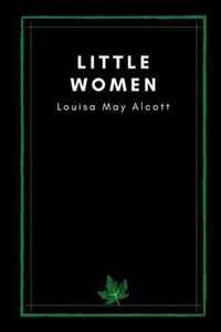 Little Women by Louisa May Alcott