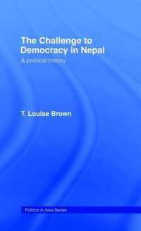 The Challenge to Democracy in Nepal