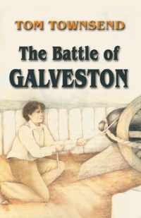 The Battle of Galveston