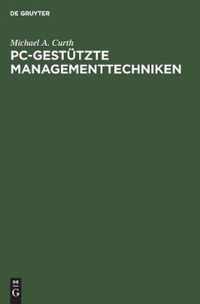 Pc-Gestutzte Managementtechniken