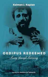 Oedipus Redeemed