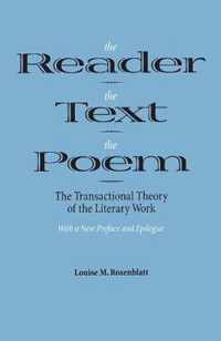 Reader The Text The Poem