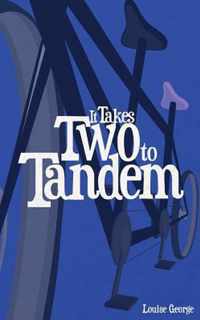 It Takes Two to Tandem