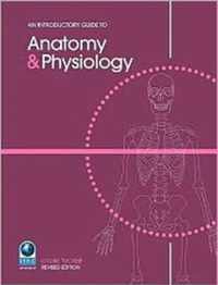 An Introductory Guide To Anatomy And Physiology