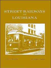 Street Railways of Louisiana