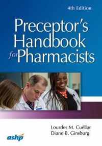 Preceptor's Handbook for Pharmacists