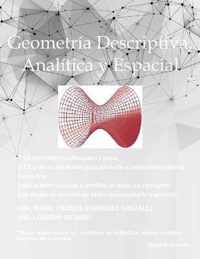 Geometria Descriptiva, Analitica y Espacial