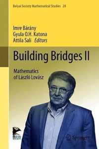 Building Bridges II: Mathematics of László Lovász