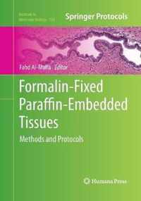 Formalin-Fixed Paraffin-Embedded Tissues