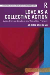 Love as a Collective Action