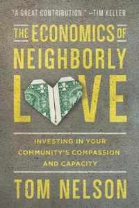 The Economics of Neighborly Love