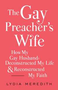 The Gay Preacher's Wife