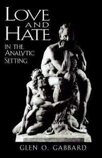 Love and Hate in the Analytic Setting