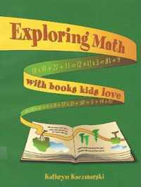 Exploring Math with Books Kids Love