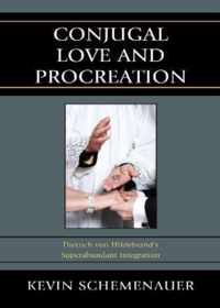 Conjugal Love and Procreation